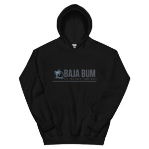 Baja Bum Unisex Hoodie